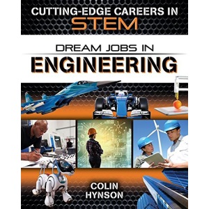 Dream Jobs in Engineering (Cutting-Edge Careers in Stem)