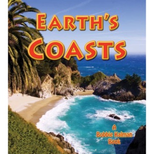 Earth's Coasts (Looking at Earth)