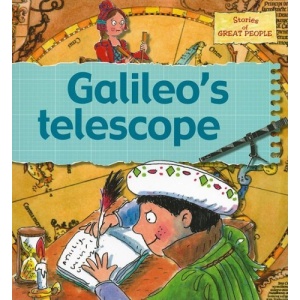 Galileo's Telescope (Stories of Great People)