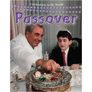 Passover (Celebrations in My World)