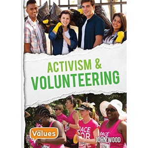 Activism and Volunteering (Our Values - Level 3)