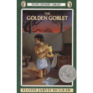 The Golden Goblet (Puffin Newbery Library)