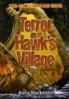 Terror in Hawk's Village (Time-Stone Travelers)