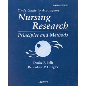 Nursing Research: Principles and Methods, 6th edition (Study