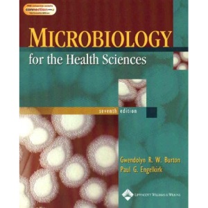 Microbiology for Health Sciences: Clinical Correlates v. 2 (Microbiology for the Health Sciences)