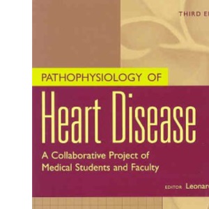 Pathophysiology of Heart Disease: A Collaborative Project of Medical Students and Faculty
