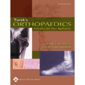 Turek's Orthopaedics: Principles and Their Application