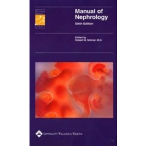 Manual of Nephrology: Diagnosis and Therapy (Spiral Manual Series)