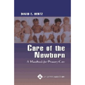 Care of the Newborn: A Handbook for Primary Care