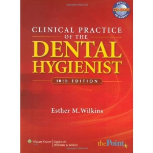 Clinical Practice of the Dental Hygienist (Point (Lippincott Williams & Wilkins))
