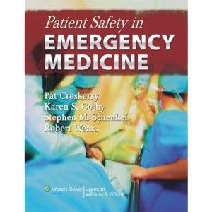 Patient Safety in Emergency Medicine