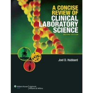 A Concise Review of Clinical Laboratory Science