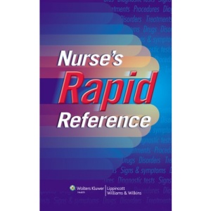 Nurse's Rapid Reference