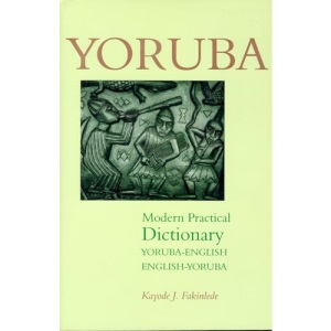Yoruba-English/English-Yoruba Modern Practical Dictionary