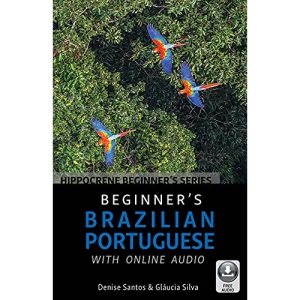 Beginner's Brazilian Portuguese with Online Audio