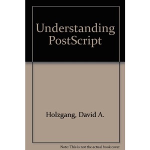 Understanding PostScript