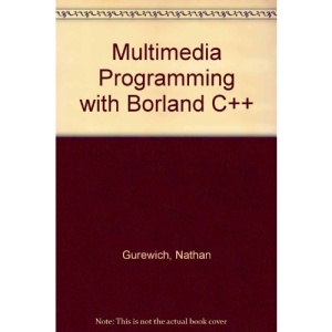 Multimedia Programming with Borland C++