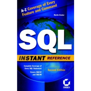 SQL Instant Reference 2e (SYBEX INSTANT REFERENCE SERIES)
