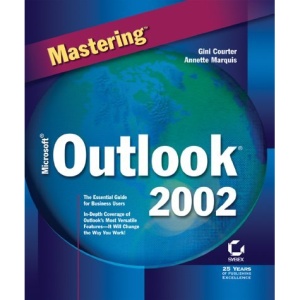 Mastering Microsoft Outlook 2002