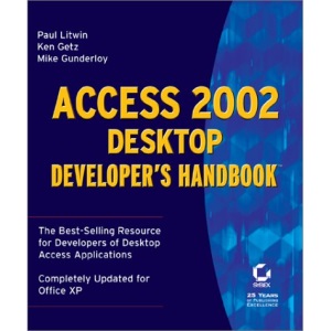 Access X Desktop Developer's Handbook (Professional Results)
