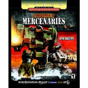MechWarrior 4 Mercenaries (Sybex Official Strategies & Secrets)