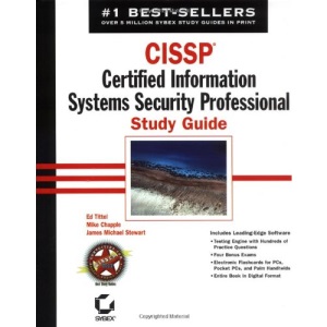 CISSP: Certified Information Systems Security Professional Study Guide (Study Guides (Sybex))