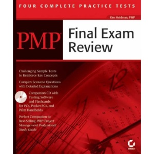PMP: Final Exam Review: Project Management Professional