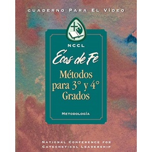 EOF: G3/4 Methods Spanish: Ecos de Fe: Metodos para 3 y 4 Grados