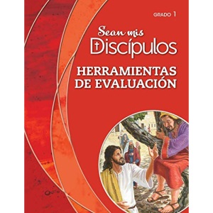 Ser mis discípulos: Grado 1: Herramientas de evaluación, Versión Parroquial