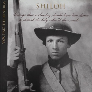 Shiloh (Voices of the Civil War)