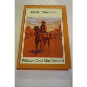 Ridin' Through (Thorndike British Favorites)