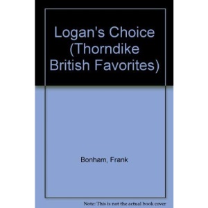 Logan's Choice (Thorndike British Favorites)