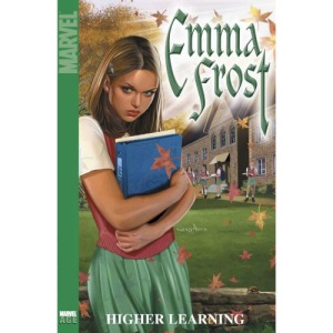 Emma Frost: Higher Learning