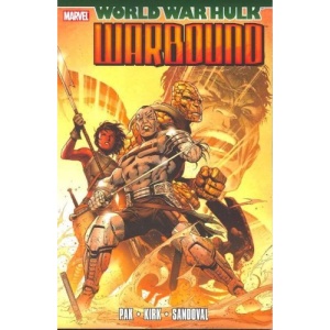Hulk: World War Hulk - Warbound