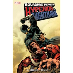 Squadron Supreme: Hyperion Vs. Nighthawk TPB