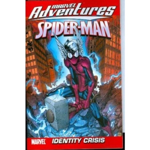 Marvel Adventures Spider-Man Digest Vol. 10: Identity Crisis: Identity Crisis Digest v. 10