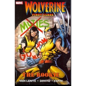 Wolverine: First Class - The Rookie TPB