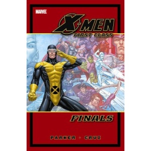 X-Men: First Class Finals GN-TPB (X-Men (Marvel Paperback))