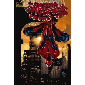 Spider-Man: Family Ties Premiere HC (Amazing Spider-Man)