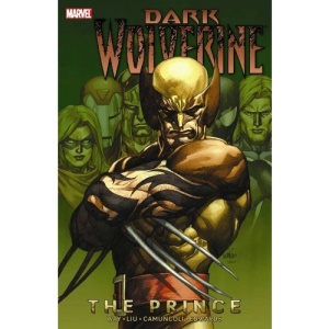 Wolverine: Dark Wolverine Volume 1 - The Prince TPB