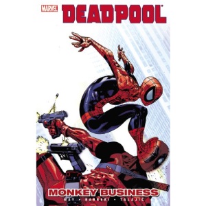 Deadpool  Vol. 4: Monkey Business