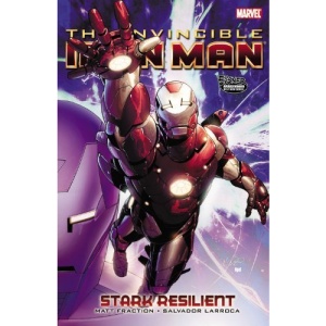 Invincible Iron Man - Volume 5: Stark Resilient - Book 1 (Iron Man (Marvel Comics)(Quality Paper))
