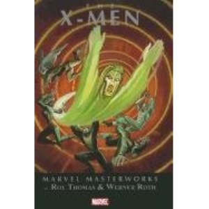 Marvel Masterworks: The X-Men Volume 3