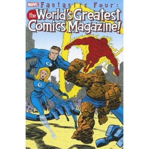 Fantastic Four The World's Greatest Comics Magazine