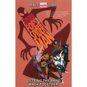 The Superior Foes of Spider-Man Volume 1: Getting the Band Back Together