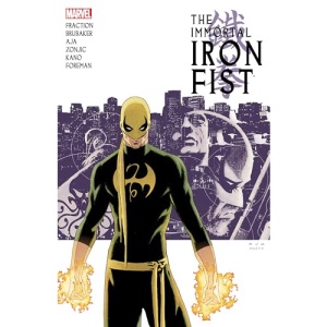 Immortal Iron Fist: The Complete Collection Volume 1