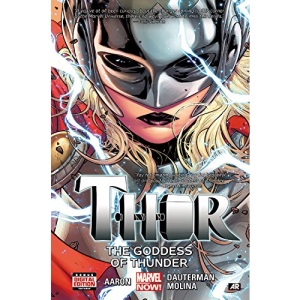 Thor Volume 1: Goddess of Thunder (Thor: Marvel Now!)