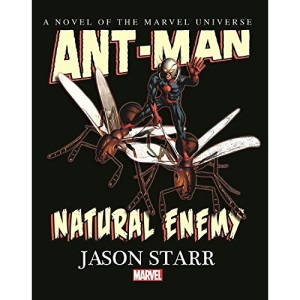 Ant-Man: Natural Enemy Prose Novel
