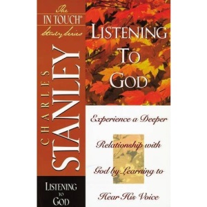 Listening to God (Life Principles Study Series)