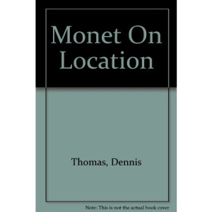 Monet On Location